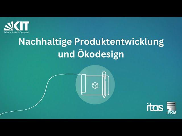 Nachhaltige Produktentwicklung und Ökodesign