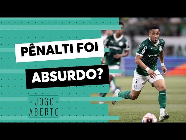 Debate Jogo Aberto: pênalti marcado para o Palmeiras foi absurdo?