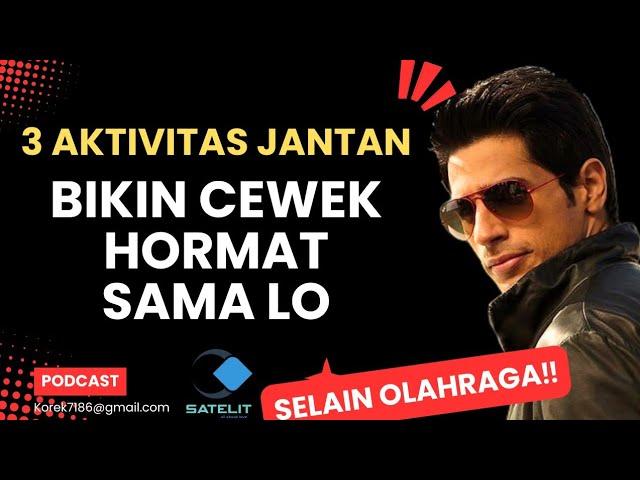 BIKIN CEWEK HORMAT SAMA LO‼️ 3 Aktivitas JANTAN selain olahraga ‼️