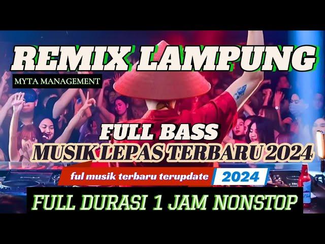 REMIX LAMPUNG 2025 STYLE PARTY ‼️FULL DURASI 1 JAM NONSTOP MUSIK LEPAS KENCENG COCOK BUAT GOYANG