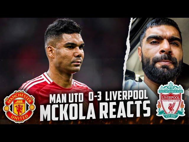 Man Utd 0-3 Liverpool | McKola Reacts