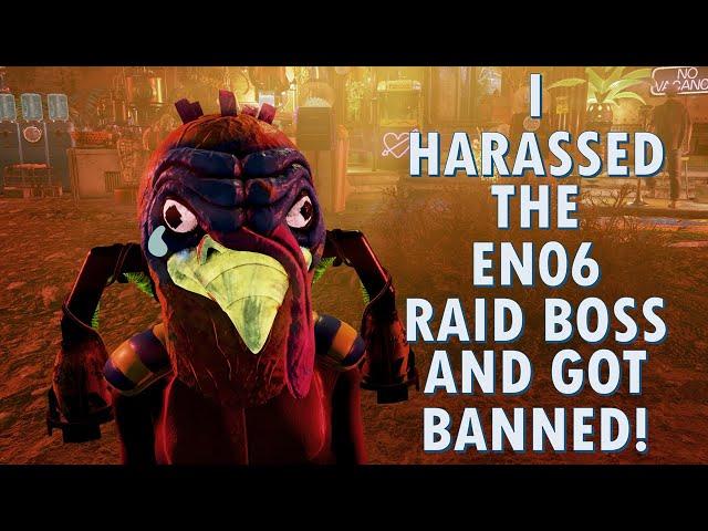 I "Harassed" the EN06 Raid Boss And Got Banned!