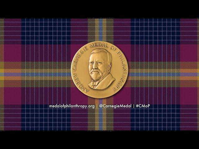 Carnegie Medal of Philanthropy: Andrew Carnegie’s Legacy of Giving