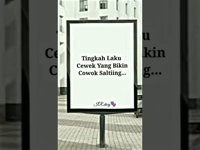 tingkah laku cewek yang bikin cowok salting️️️️kalian pernah gak️