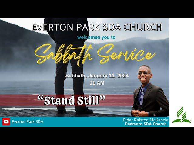 Sabbath Service | January 11, 2025 | Elder Ralston McKenzie