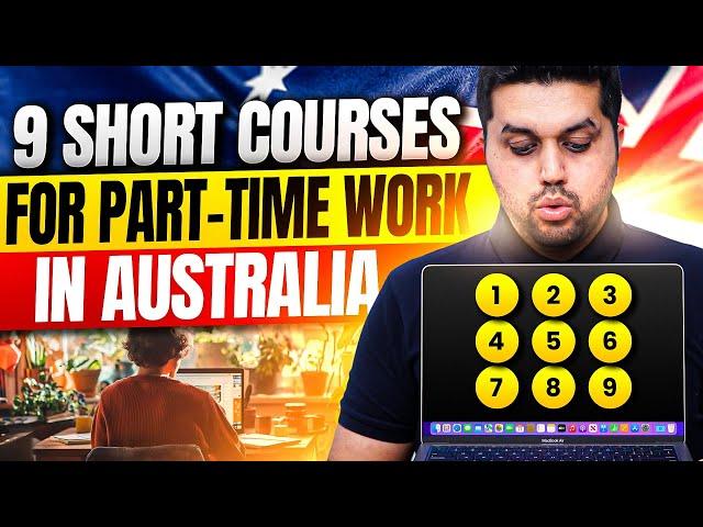 Top 9 Short Courses to Get Part Time Jobs in Australia