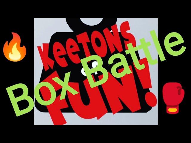 Box Battle with KeeTons of Fun and Suprise