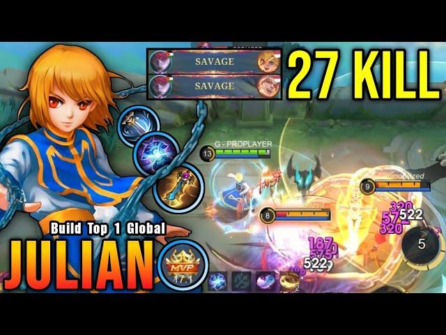 2x SAVAGE + 27 Kills!! Julian 100% BROKEN HERO!! - Build Top 1 Global Julian ~ MLBB