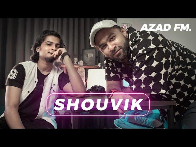 Shouvik & Azad's most intense conversations & confessions - Azad Fm Ep 15