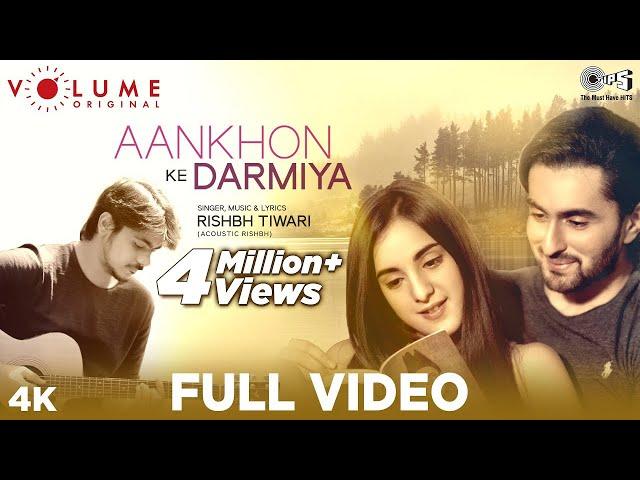 Aankhon Ke Darmiya | Rishbh Tiwari | Kanikka Kapur & Vibhav Roy | New Hindi Love Songs 2020