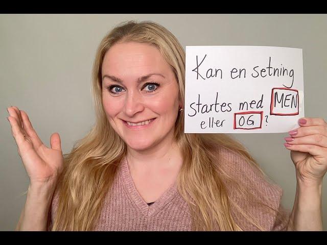 Video 1196 Kan en setning startes med MEN eller OG? Nivå B2-C1