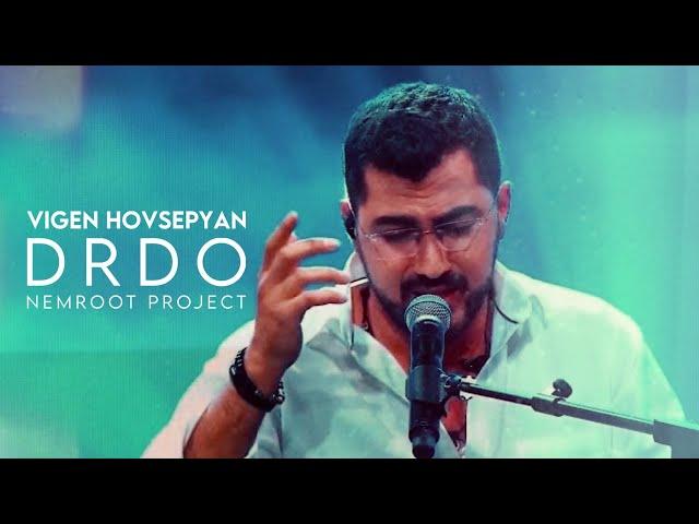 Vigen Hovsepyan | NemRoot Project – Drdo / Live - Դրդո