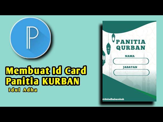 cara membuat id card panitia kurban idul adha di pixellab