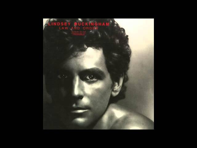 Lindsey Buckingham - Trouble