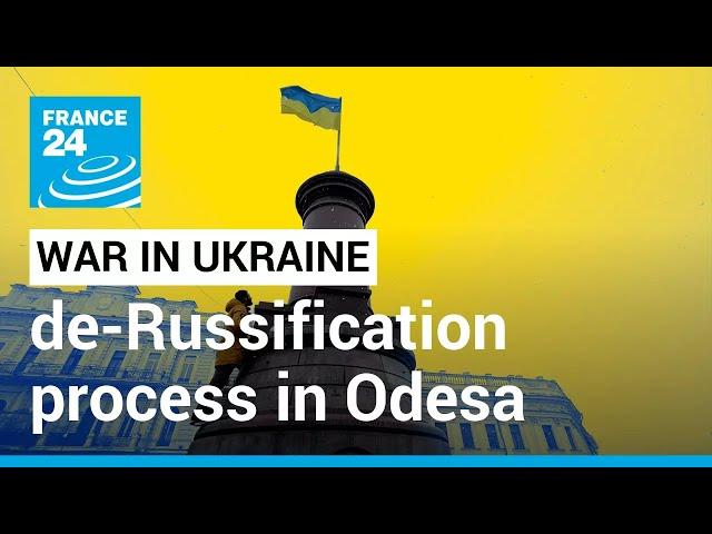 War in Ukraine: no place for Russian language and heritage in Odesa • FRANCE 24 English