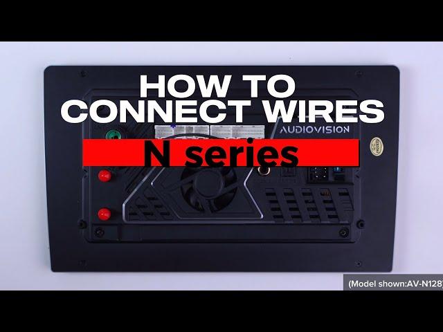 How to connect android radio wiring (N Series)