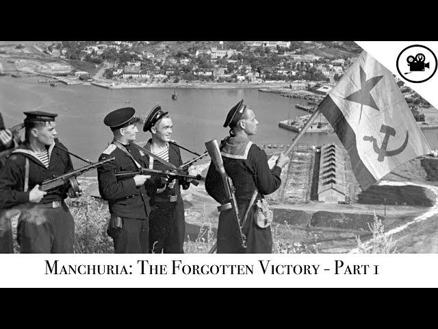 Battlefield - Manchuria: The Forgotten Victory - Part 1