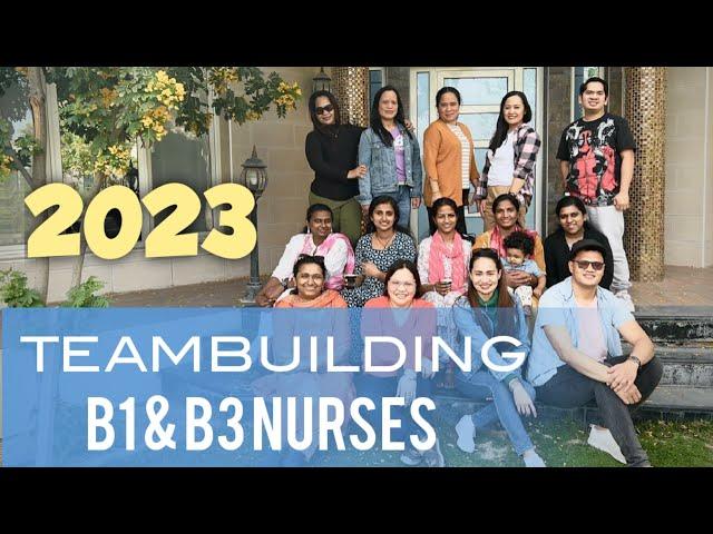 B1 & B3 Teambuilding 2023 | Nurses on Break