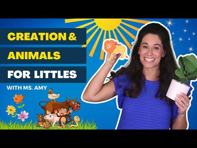 Creation story, days of creation, animals for babies and toddlers, letter sounds, and learning!