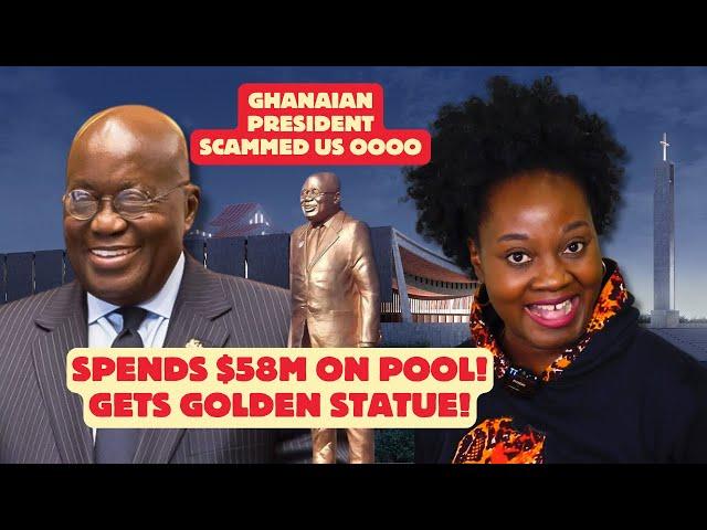 Ghana President Spends $58 Million On Swimming Pool! Gets A Golden Statue!!