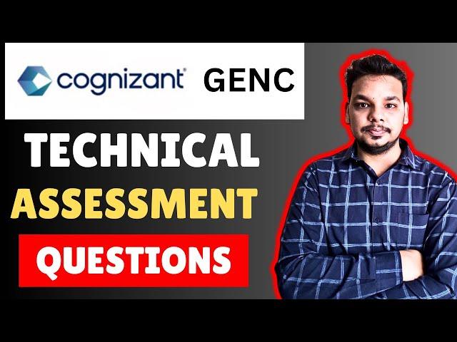 Cognizant GenC Technical Assessment | Cognizant GenC Hiring Update | Cognizant Coding / SQL