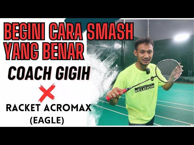 Tips & Trick Cara Smash Badminton dengan Benar | Tutorial Badminton | With Gigih Coach