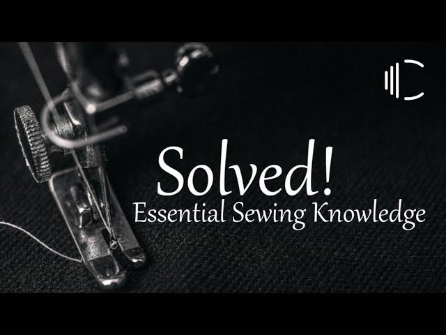 Sewing Machine Problems SOLVED! Bunching, Snapping, Looping, Wrong Tension? This the video for You!