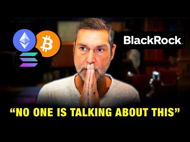 "Now We Know The REAL Reason BlackRock Wanted A Ethereum ETF" - Raoul Pal Crypto