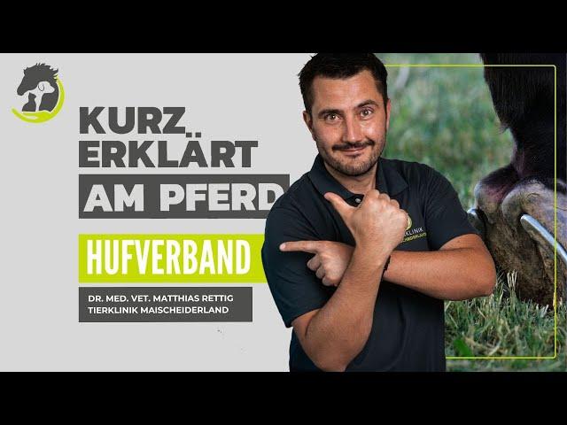 HUFVERBAND - Do it yourself Verband, so gehts! Kurz erklärt am Pferd.