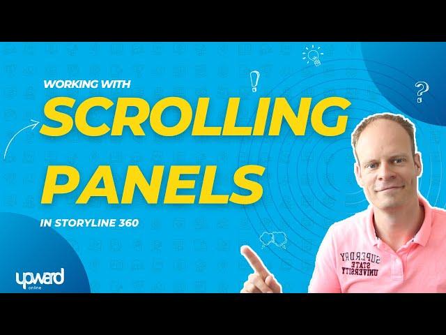 Working With Scrolling Panels In Storyline 360