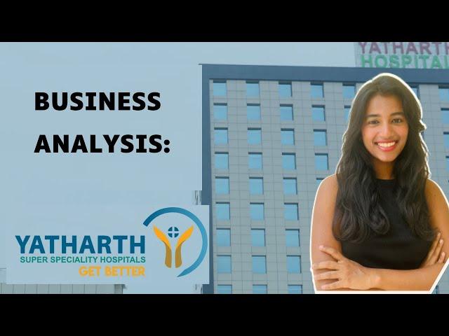 Business Analysis: Yatharth Hospital and Trauma Care