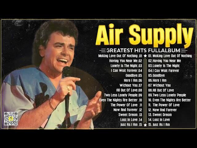 Air Supply's Greatest Soft Rock Ballads – A Collection of Timeless Classics