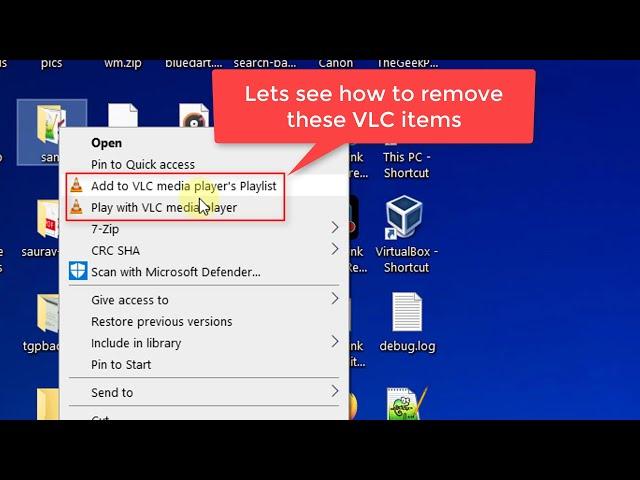 Remove vlc from right click context menu windows 10