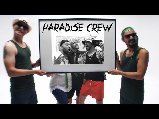 TALCO - Paradise Crew (Official Videoclip)