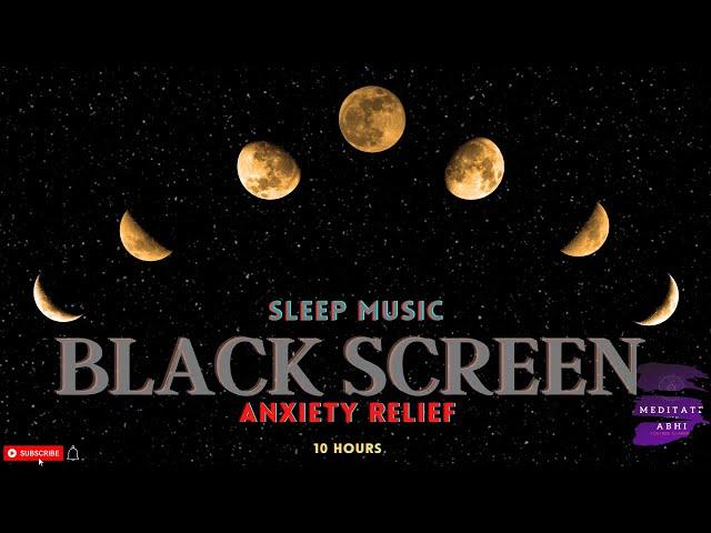 Sleep Music 432hz Healing Frequency Black Screen 10 hours Chakra Balancing Music and ANXIETY