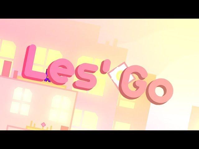 Les' Go | Geometry Dash