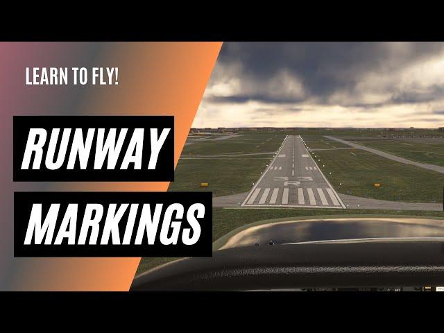 Runway Markings Explained From the Air | Private Pilot Ground School