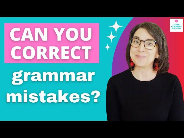 English Grammar Lesson: Can YOU Correct These Mistakes?