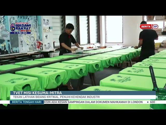 2 MEI 2024 - BTH- TVET MISI KESUMA-MITRA TEKAN LATIHAN BIDANG KRITIKAL, PENUHI KEHENDAK INDUSTRI