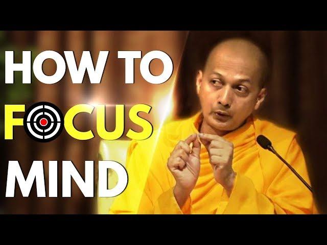 Swami Sarvapriyananda explains How to Focus Mind under difficult circumstances