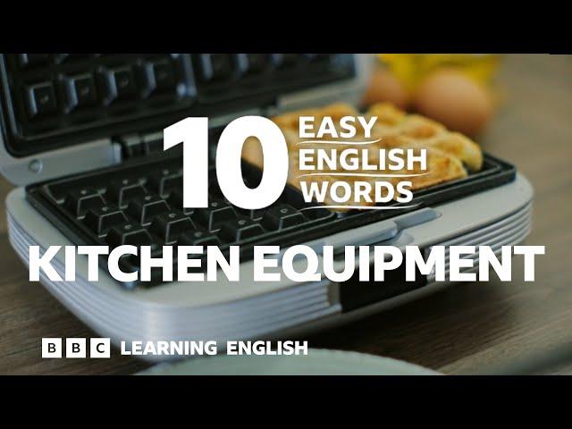 10 Easy English Words: Kitchen equipment ️