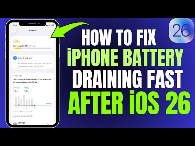 How to Fix iPhone Battery Draining Fast After iOS 26 Update !