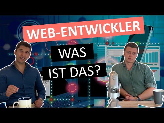 Was macht eigentlich ein Web-Entwickler? Ein Web-Developer erzählt.