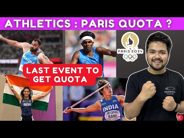 How many Quota we will get in Athletics | Road to Paris 2024 | Last Athletics Olympic Event