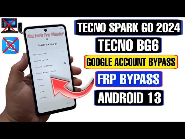 Tecno Spark Go 2024 FRP Bypass Android 13 | Tecno Spark Go 2024 (BG6) FRP/Google Account Bypass