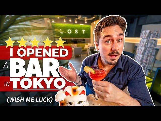 I Opened My Own Bar in Tokyo, Japan 