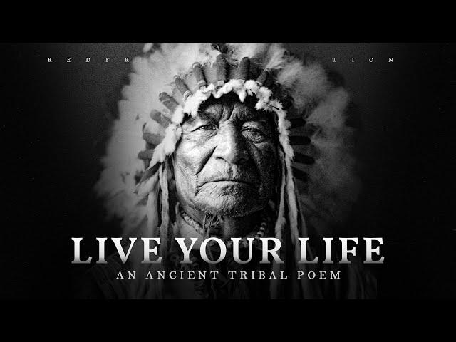 So Live Your Life – Chief Tecumseh (A Native American Poem)