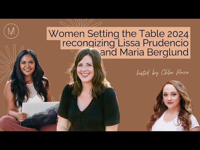 Women Setting the Table: Lissa Prudencio and Maria Berglund