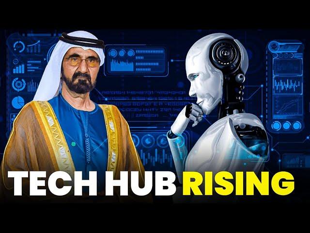 How Dubai is Becoming the World's Next Tech Hub