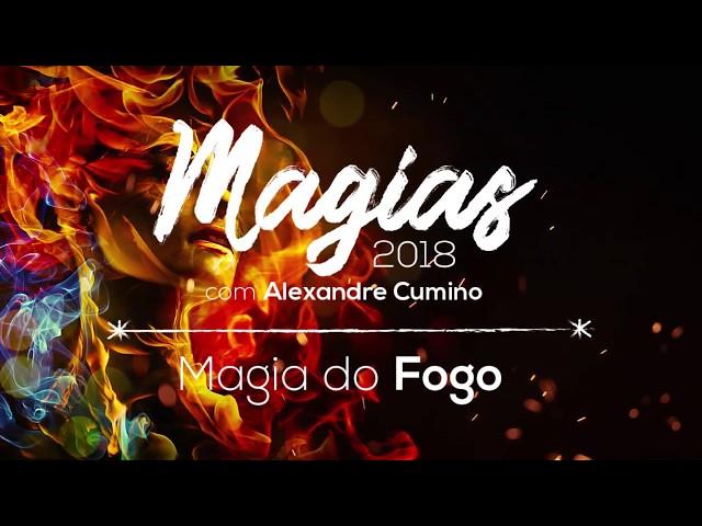 Magia do Fogo • Alexandre Cumino